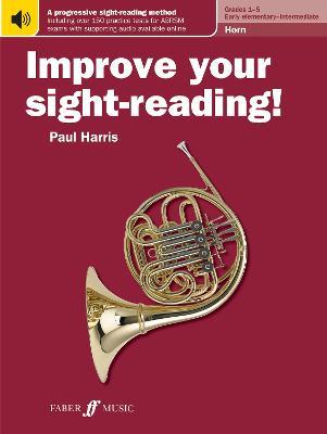 Improve your sight-reading! Horn Grades 1-5 - Paul Harris - cover