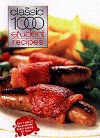 The Classic 1000 Student Recipes