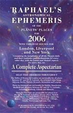 Raphael's Astronomical Ephemeris of the Planets' Places for 2006