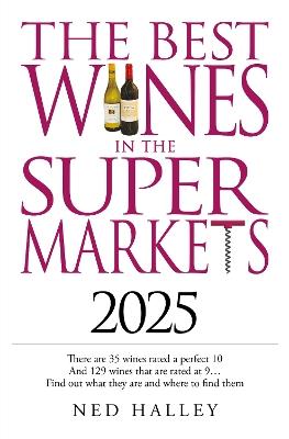 Best Wines in the Supermarket 2025 - Ned Halley - cover
