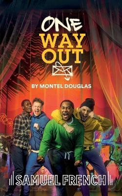 One Way Out - Montel Douglas - cover