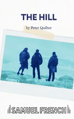 The Hill - Peter Quilter - cover