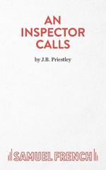 An Inspector Calls: A Play