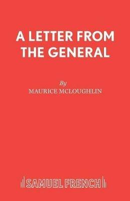 Letter from the General: Play - Maurice McLoughlin - cover