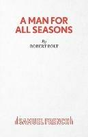 A Man for All Seasons - Robert Bolt - cover