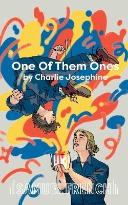 One Of Them Ones - Charlie Josephine - cover
