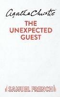 The Unexpected Guest - Agatha Christie - cover