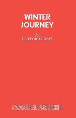 Winter Journey: Play - Clifford Odets - cover