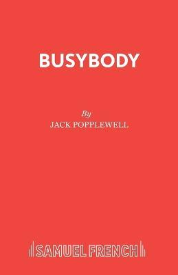 Busybody: Play - Jack Popplewell - cover