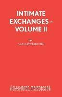 Intimate Exchanges - Alan Ayckbourn - cover