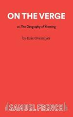 On the Verge or the Geography of Yearning