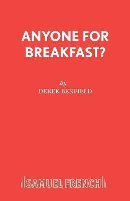 Anyone for Breakfast? - Derek Benfield - cover