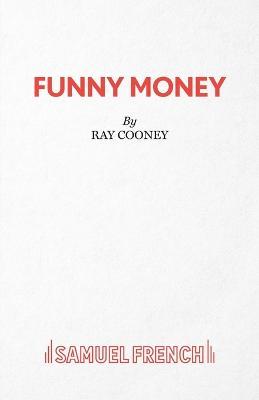 Funny Money - Ray Cooney - cover