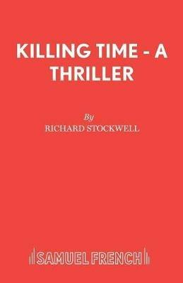 Killing Time - Richard Stockwell - cover