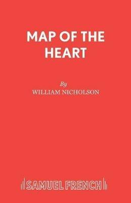 Map of the Heart - William Nicholson - cover