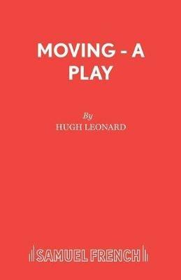 Moving - Hugh Leonard - cover