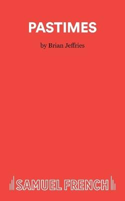 Pastimes - Brian Jeffries - cover