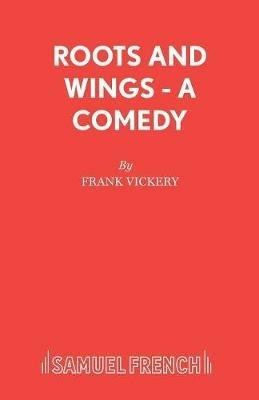 Roots and Wings - Frank Vickery - cover