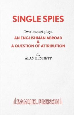 Single Spies - Alan Bennett - cover