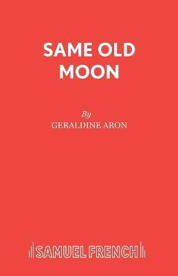 Same Old Moon - Geraldine Aron - cover