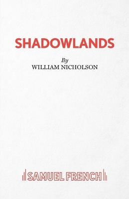 Shadowlands - William Nicholson - cover