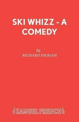 Ski Whizz - Richard Ingham - cover
