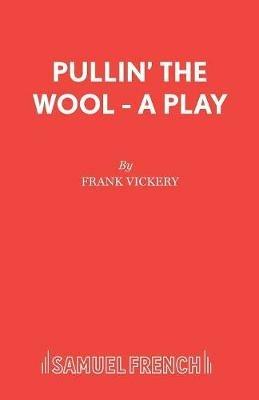 Pullin' the Wool - Frank Vickery - cover
