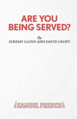 Are You Being Served? - Jeremy Lloyd,David Croft - cover