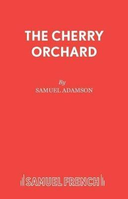 The Cherry Orchard - Anton Pavlovich Chekhov - cover