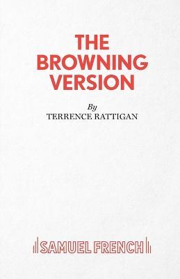 The Browning Version - Terence Rattigan - cover