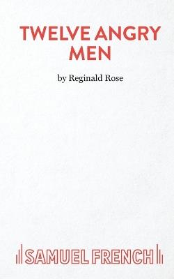 Twelve Angry Men - Reginald Rose - cover