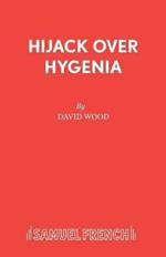Hijack Over Hygenia