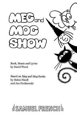 Meg and Mog Show - David Wood,Helen Nicoll,Jan Pienkowski - cover