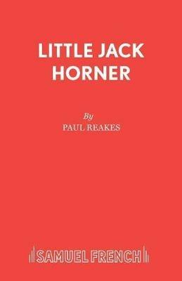 Little Jack Horner - Paul Reakes - cover