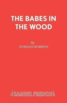 Babes in the Wood - Norman Robbins - cover