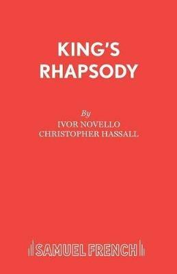 King's Rhapsody - Ivor Novello,Christopher Hassall - cover