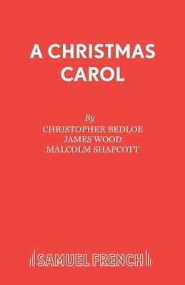 A Christmas Carol - Christopher Bedloe,Charles Dickens - cover