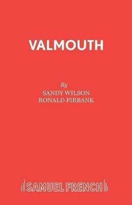 Valmouth: Musical - Sandy Wilson - cover