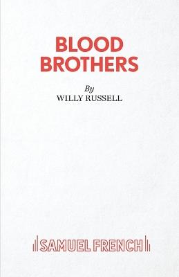 Blood Brothers - Willy Russell - cover