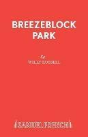 Breezeblock Park - Willy Russell - cover