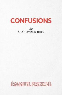 Confusions - Alan Ayckbourn - cover