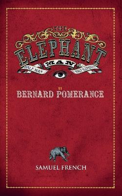 The Elephant Man - Bernard Pomerance - cover
