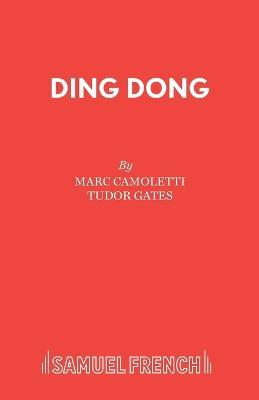 Ding Dong - Marc Camoletti,Tudor Gates - cover
