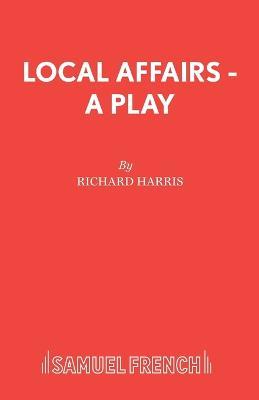 Local Affairs - Richard Harris - cover