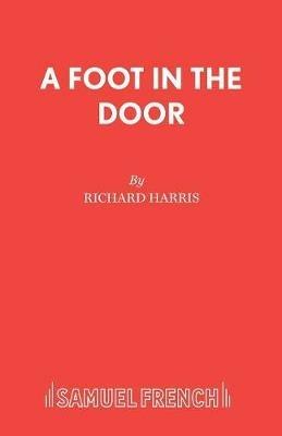 A Foot in the Door - Richard Harris - cover