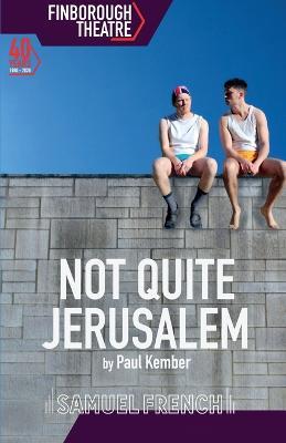 Not Quite Jerusalem - Paul Kember - cover