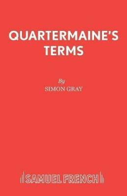 Quartermaine's Terms - Simon Gray - cover