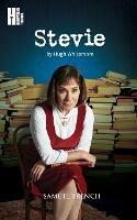 Stevie: From the Life and Work of Stevie Smith - Hugh Whitemore - cover