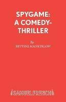 Spygame - Bettine Manktelow - cover