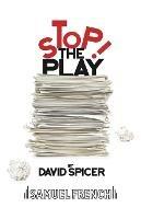 Stop!...The Play - David Spicer - cover